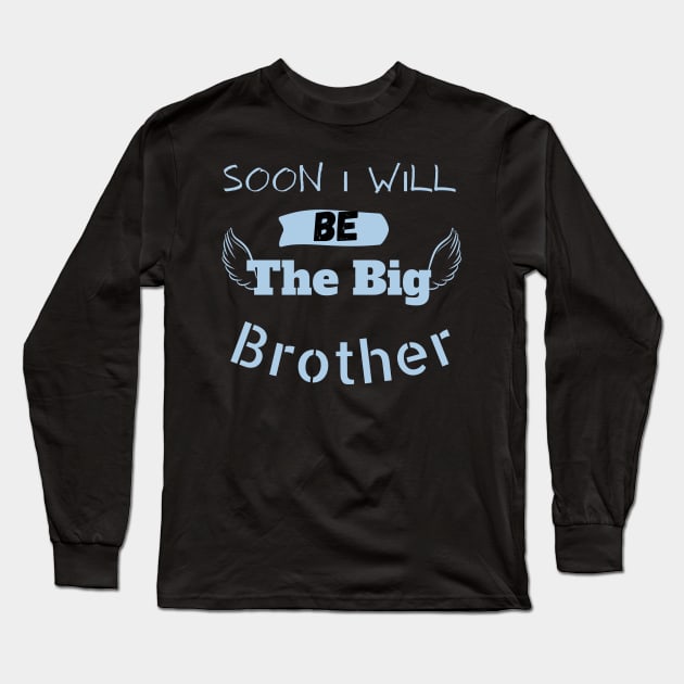 big brother to be anouncement pregnancy Long Sleeve T-Shirt by Maroon55